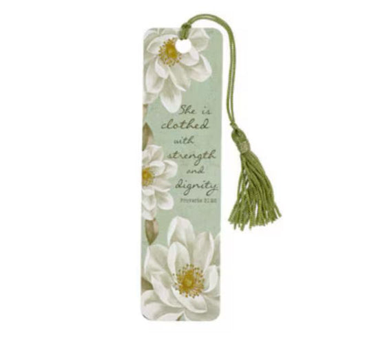 She Is Clothed with Strength and Dignity Bookmark with Tassel - Proverbs 31:25
